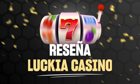 Luckia Casino MÃ©xico