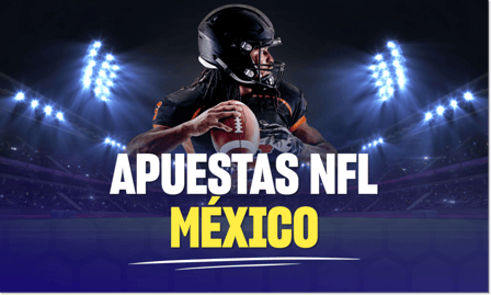 apuestas nfl mÃ©xico