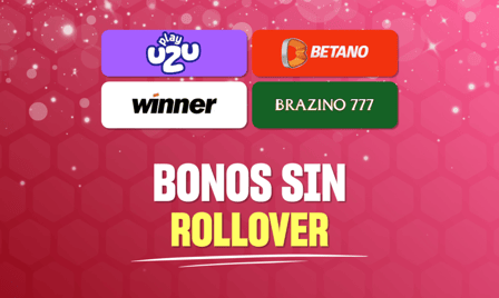 bonos de casino sin rollover