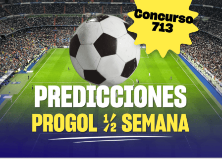 progol media semana 713 predicciones