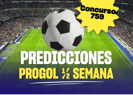 progol media semana 759 predicciones