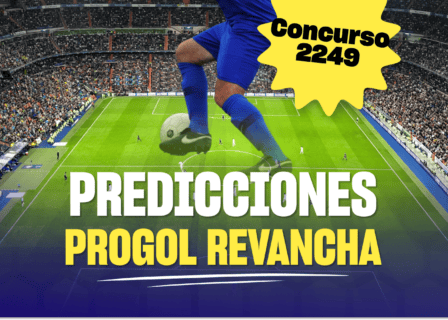 progol revancha 2249 predicciones