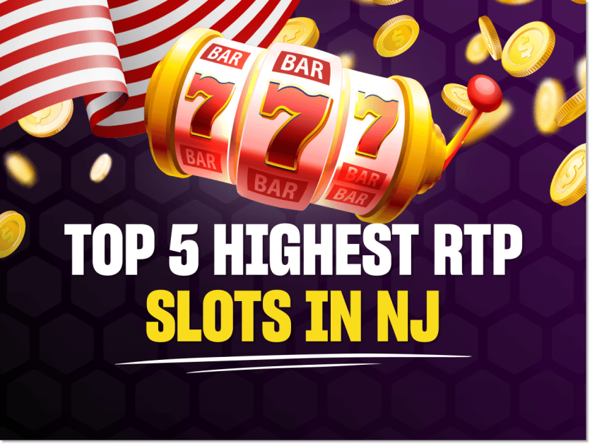 Top 5 highest RTP slots in New Jersey
