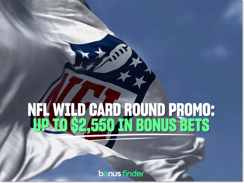 NFL Wild Card Round bonus offers: Get up to $2,550 in bonus bets