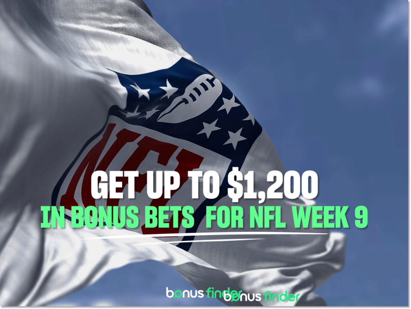NFL Week 9 promos: Get up to $1,200 in bonus bets