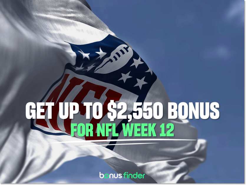 NFL Week 12 promos: Get up to $2,550 in bonus bets