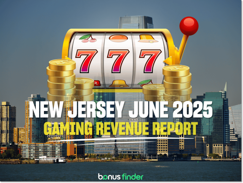 New Jersey gaming report: June 2025 revenue spikes to $581.6m