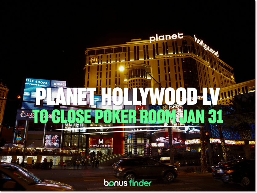 Caesars to close Planet Hollywood poker room after just one year