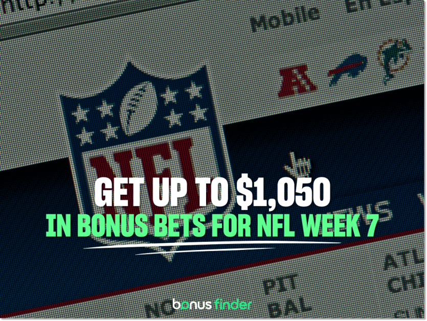 NFL Week 7 Promos: Get up to $1,050 in bonus bets