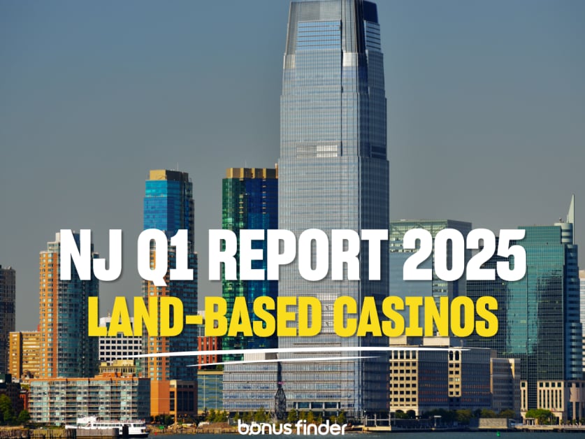 New Jersey Q1 report 2025 land-based casinos