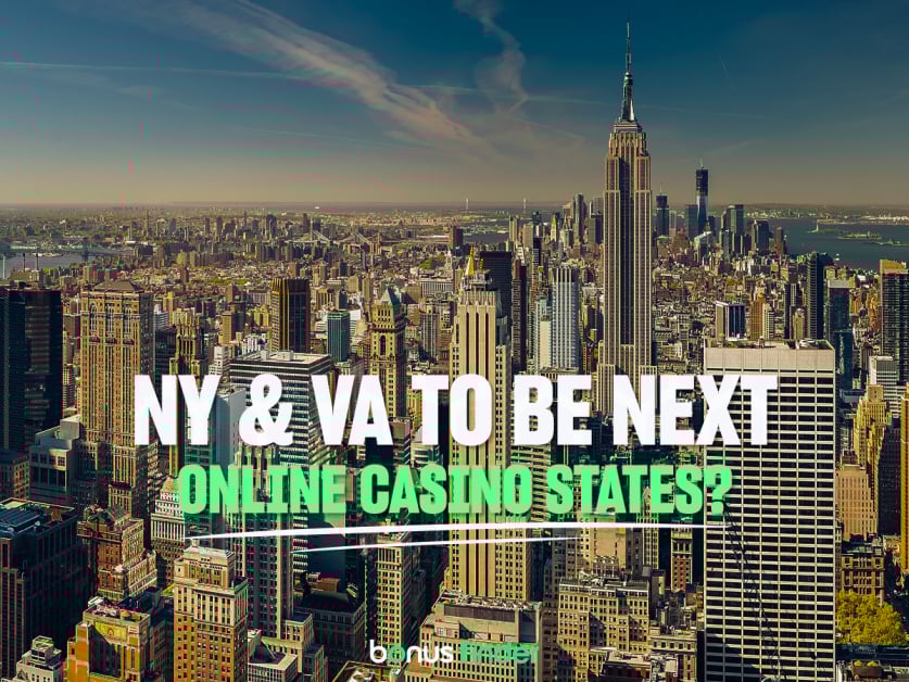 New York & Virginia push for regulation with new iGaming bills