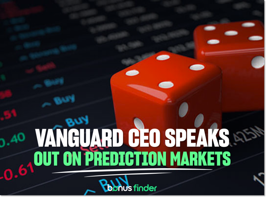 Vanguard CEO warns of exploitation risk from prediction markets