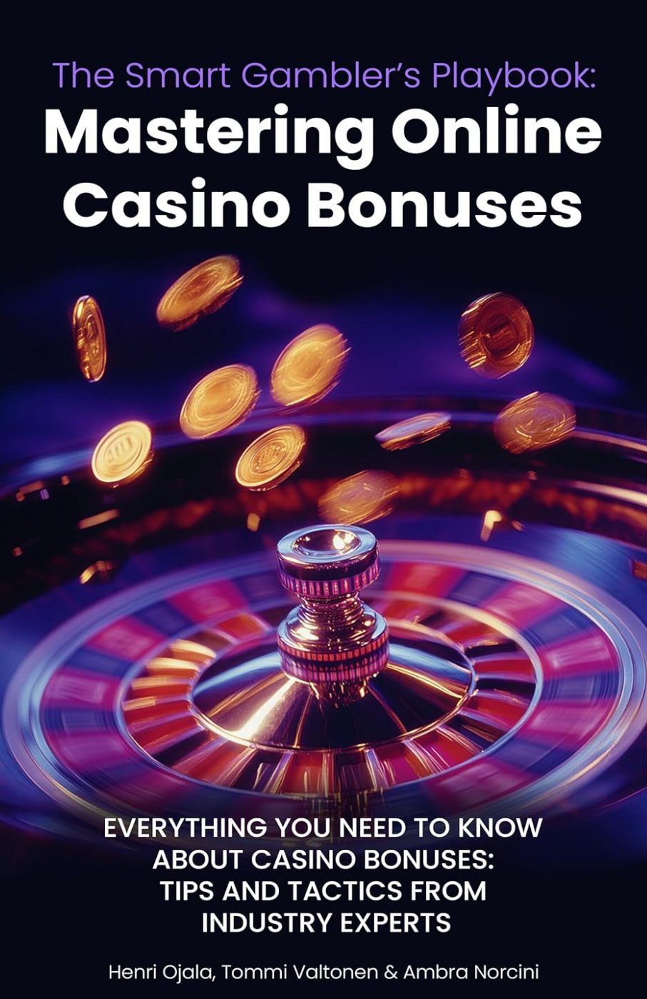 Cover of Gambler's Playbook: Mastering Online Casino Bonuses by BonusFinder