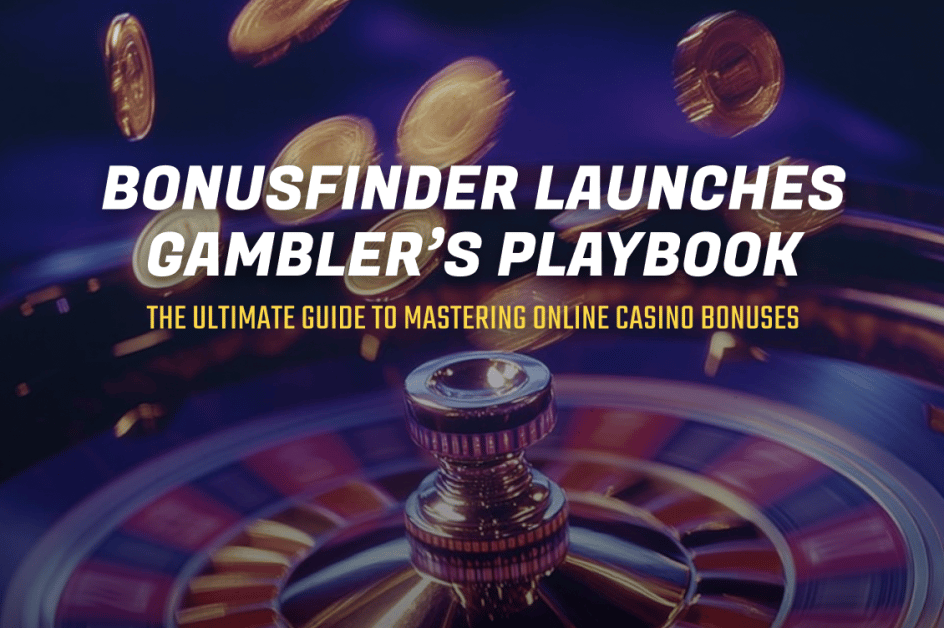 Featured image with text: "BonusFinder launches Gambler's Playbook - The Ultimate Guide to Mastering Online Casino Bonuses"