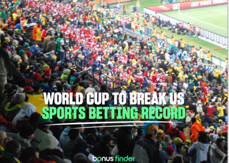 World Cup projected to break US sports betting records
